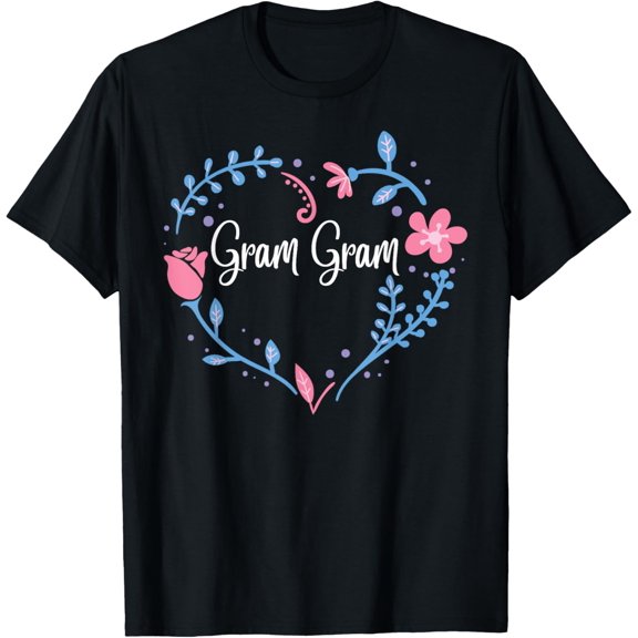 Flower Gram Gram T-Shirt Grandma Christmas Birthday Gift Tee T-Shirt