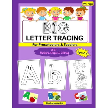 BIG Letter Tracing for Preschoolers & Toddlers: A Fun Activity and Coloring Book for Children Learning their Numbers, Letters and Shapes (Paperback)