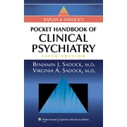 Kaplan and Sadock's Pocket Handbook of Clinical Psychiatry