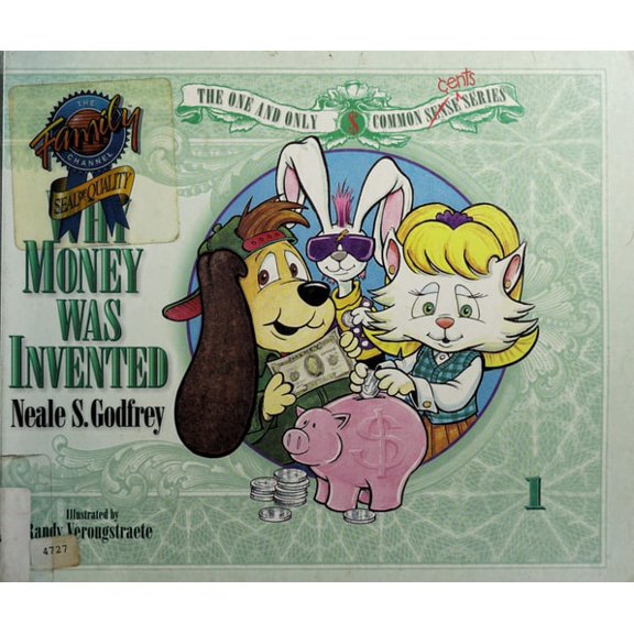 Pre-Owned Money Adventure: Why Money Was Invented : The One and Only Common Cents Series (Series #0001) (Hardcover)