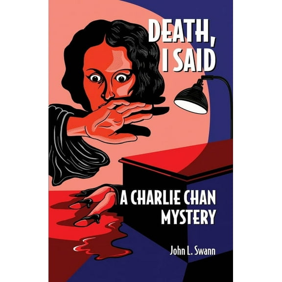 Death, I Said: A Charlie Chan Mystery, (Paperback)