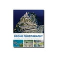 thumbnail image 1 of The Handbook of Drone Photography - reference book (paperback), 1 of 3