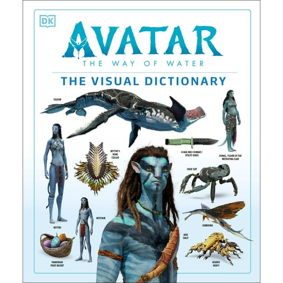 Avatar the Way of Water the Visual Dictionary, (Hardcover)