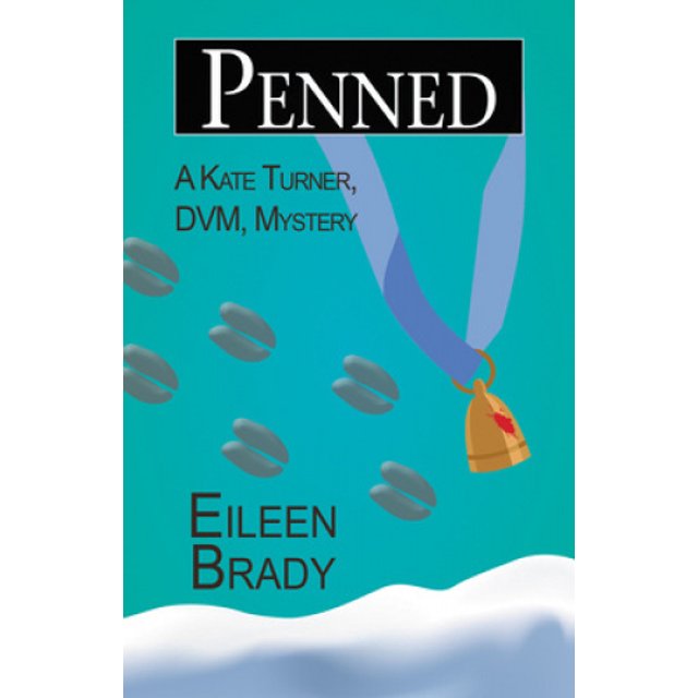 Penned: A Kate Turner, DVM, Mystery (Kate Turner, Dvm, Mystery)