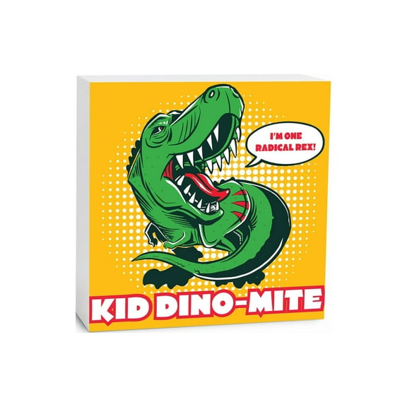 Dino-Mite Radical Rex Green Dinosaur 5 x 5 Wood Tabletop Sign Plaque