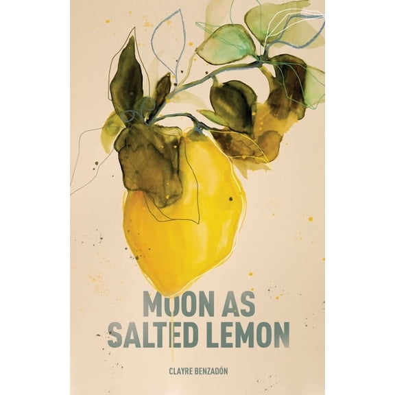 Moon as Salted Lemon, (Paperback)