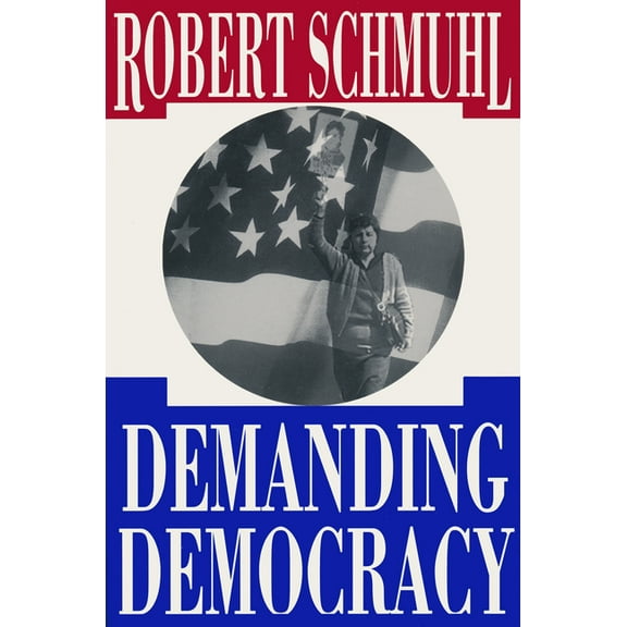 Demanding Democracy, (Hardcover)