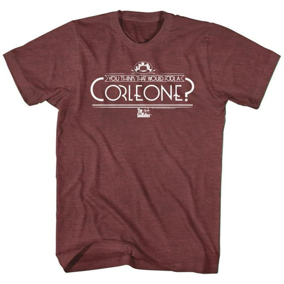 The Godfather Fool A Corleone Vintage Maroon Heather Adult T-Shirt 4Xl