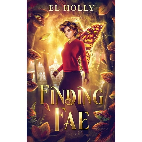 Finding Fae Trilogy Finding Fae, Book 1, (Paperback)