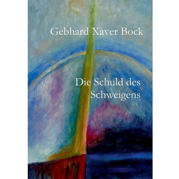 Die Schuld des Schweigens, (Paperback)