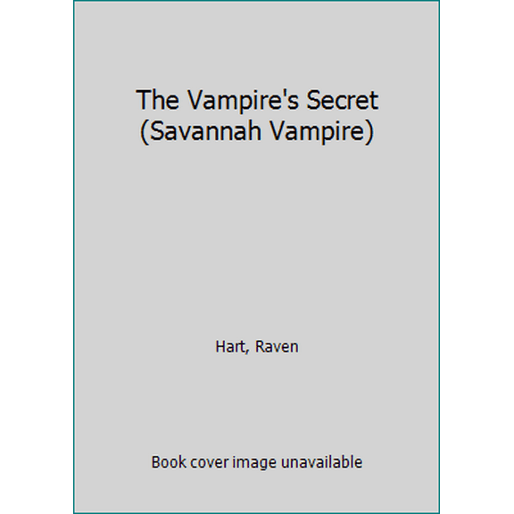 Pre-Owned The Vampire's Secret (Savannah Vampire) (Unknown) 0345479777 9780345479778