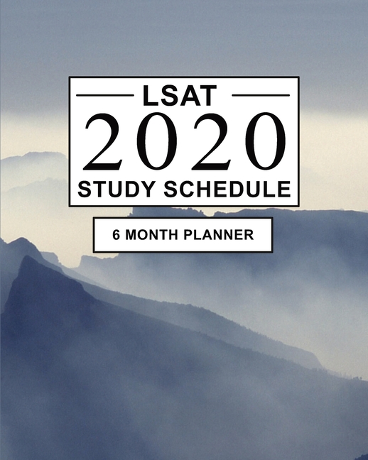 LSAT Study Schedule 6 Month Planner for the Law School Admission Test