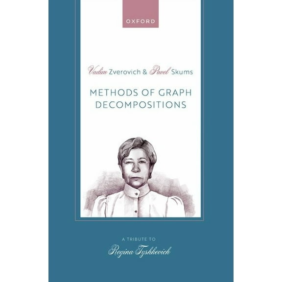 Methods of Graph Decompositions, (Hardcover)