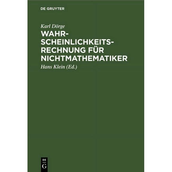 Wahrscheinlichkeitsrechnung Für Nichtmathematiker (Hardcover)