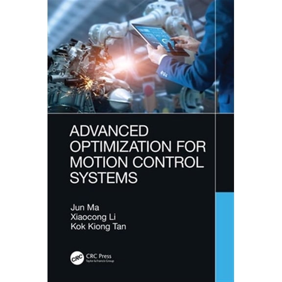 Pre-Owned Advanced Optimization for Motion Control Systems, (Hardcover)