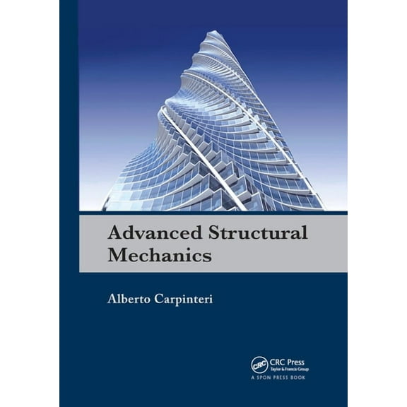 Advanced Structural Mechanics, (Paperback)