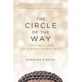 thumbnail image 1 of Le Cercle du Chemin: une Histoire Concise du Zen du Bouddha au Monde Moderne, 1 of 1