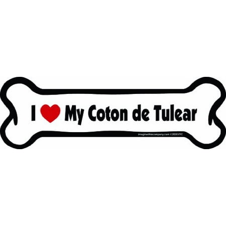 

Imagine This Bone Car Magnet I Love My Coton De Tulear 2-Inch by 7-Inch
