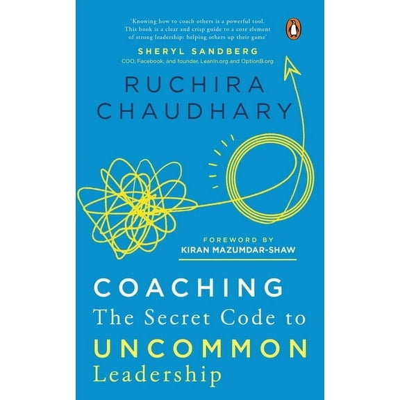 Coaching: The Secret Code to Uncommon Leadership, (Paperback)