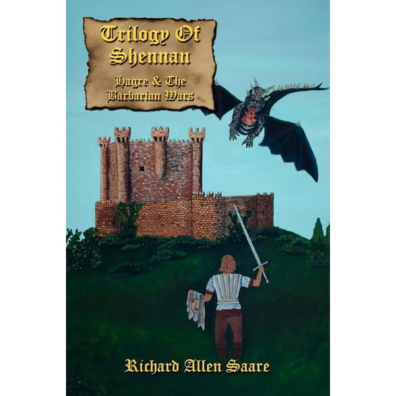 Trilogy Of Shennan:: Hagre The Barbarian Wars Paperback Richard Able