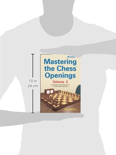 Mastering the Chess Openings Volume 2 (Paperback)