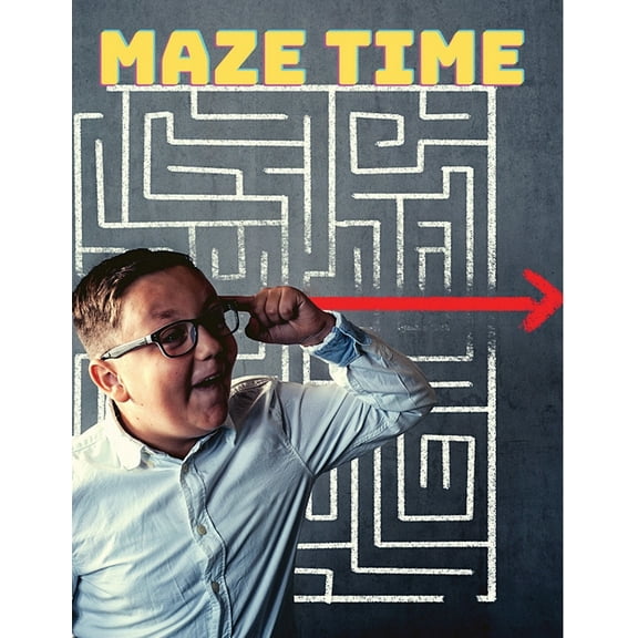 Maze Time: Big Activity Book for Kids with 200 Mazes