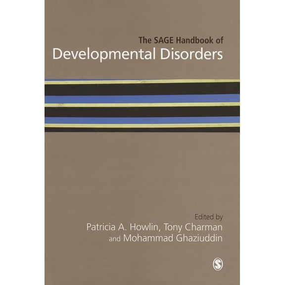 Sage Handbooks The SAGE Handbook of Developmental Disorders, (Hardcover)