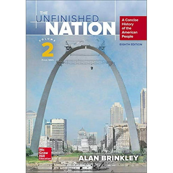 Pre-Owned The Unfinished Nation: A Concise History of the American People Volume 2