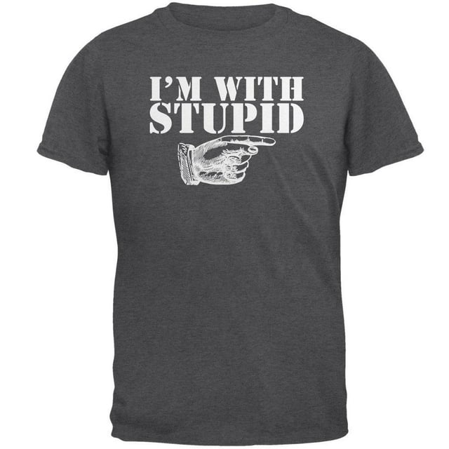 Je Suis avec une Gauche Stupide T-Shirt Drôle Gris Chiné Foncé pour Adulte