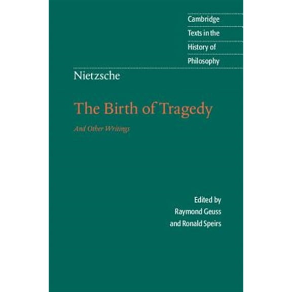 Pre-Owned Nietzsche: The Birth of Tragedy and Other Writings (Paperback) 0521639875 9780521639873