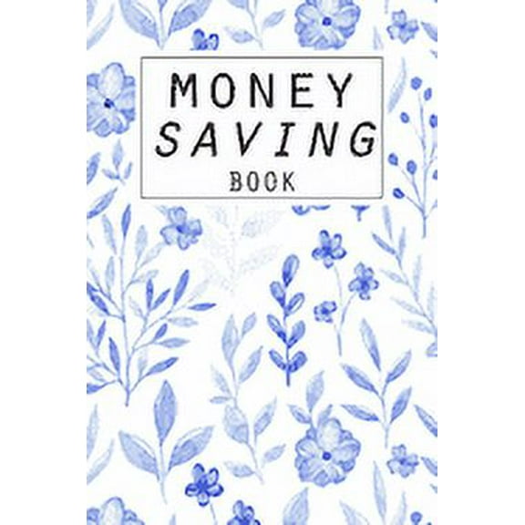 Money Saving Book: Help you achieve your savings goals (Paperback)