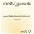 thumbnail image 2 of Mindful Moments 2023 Day-to-Day Calendar : Daily Wisdom That Inspires (Calendar), 2 of 4