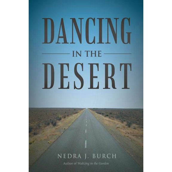 Dancing in the Desert
