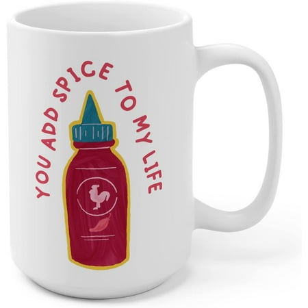 

You Add Spice To My Life Cute Funny Hot Sauce Ceramic Coffee Mug 15oz