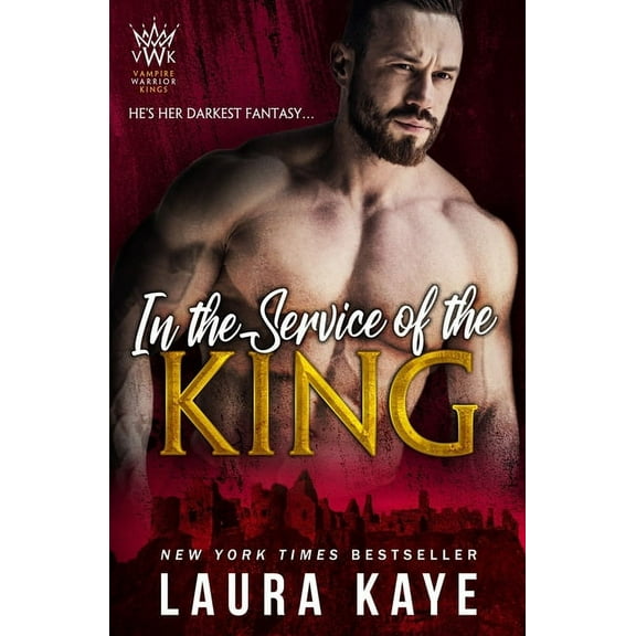Vampire Warrior Kings: In the Service of the King (Paperback)