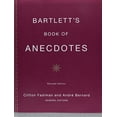 thumbnail image 2 of Bartlett's Book of Anecdotes (Hardcover) by Clifton Fadiman, Andre Bernard, 2 of 2