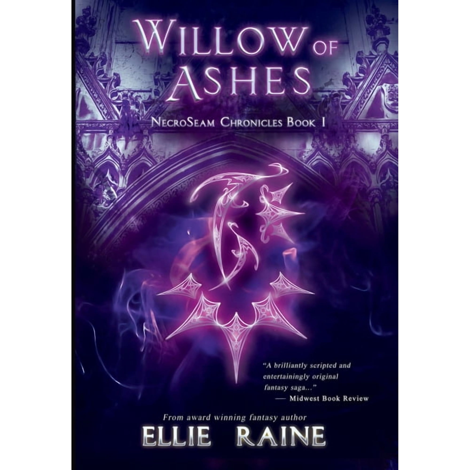 Necroseam Chronicles Willow of Ashes: YA Dark Fantasy Adventure Book 1 (Hardcover)