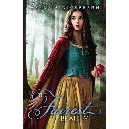 Fairy Tale Romance: The Fairest Beauty