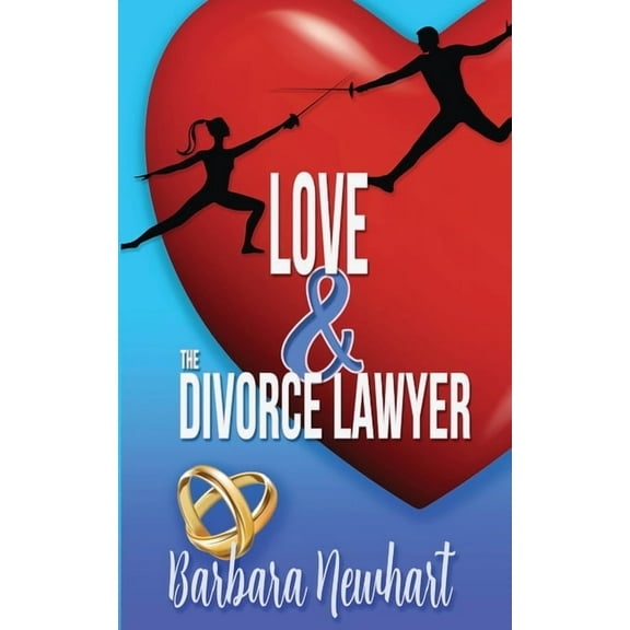 Love and the Divorce Lawyer, (Paperback)