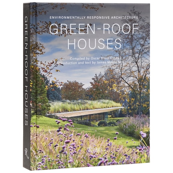 Green-Roof Houses: Environmentally Responsive Architecture, (Hardcover)