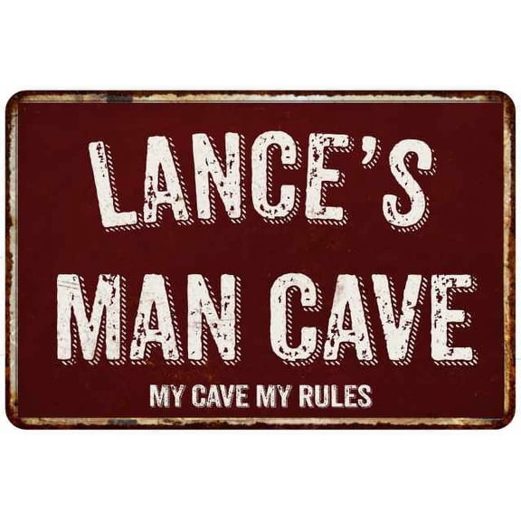 LANCE'S Man Cave Red Grunge Sign 8 x 12 High Gloss Metal Sign 208120003195