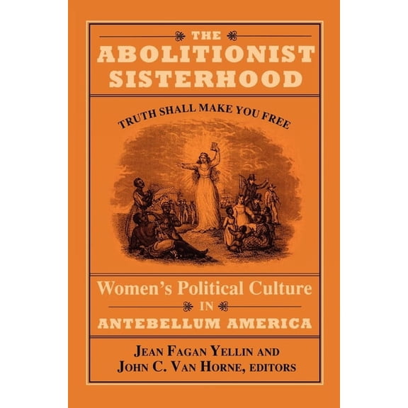 Food Systems and Agrarian Change The Abolitionist Sisterhood, (Hardcover)