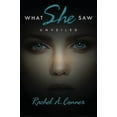 thumbnail image 2 of What She Saw : Unveiled, 2 of 2