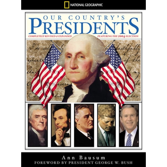 Pre-Owned Our Country's Presidents: Completely Revised and Expanded (Hardcover) 0792293290 9780792293293