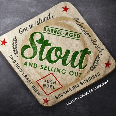 Barrel-Aged Stout and Selling Out - Audiobook