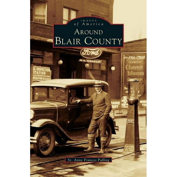 Around Blair County (Hardcover)