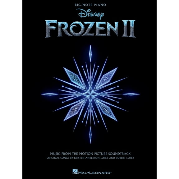 Frozen 2 Big-Note Piano Songbook: Music from the Motion Picture Soundtrack, (Paperback)