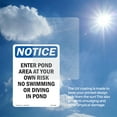 thumbnail image 5 of Enter Pond Area At Your Own Risk OSHA Notice Vinyl Decal Label 14 Inch x 10 Inch - 10 Pack, 5 of 6