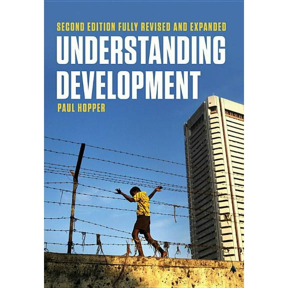 Understanding Development (Second Edition, Fully Revised and Expanded), (Paperback)