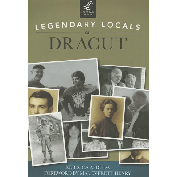 Legendary Locals: Legendary Locals of Dracut (Paperback)